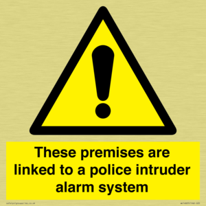 Premises are linked to police alarm